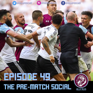 #49 - The Pre-Match Social - Fulham Preview