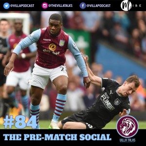 #84 - The Pre-Match Social - Burnley at Home