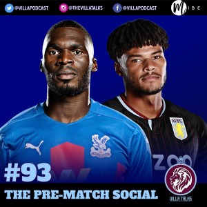 #93 - The Pre-Match Social - Crystal Palace at Home and Coutinho Signs!