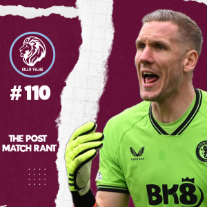 #110 | The Post Match Rant | Brighton Review | Olympiacos and Liverpool #avfc #astonvilla