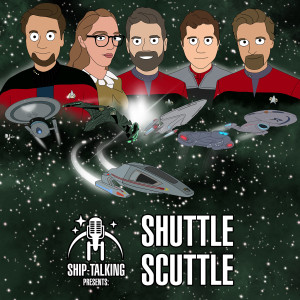 [Ship-Talking Presents] Shuttle Scuttle #7 (The Allure of Romulan Ships)
