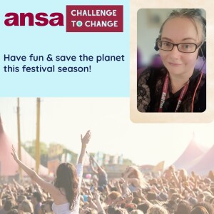 Ep 26: Have fun & save the planet this festival season!