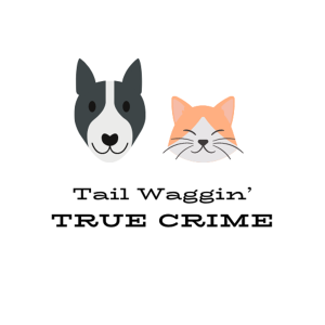 Tail Waggin True Crime Trailer