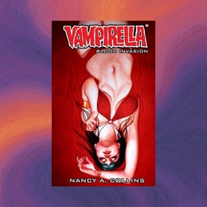Nancy A Collins, VAMPIRELLA: BLOOD INVASION