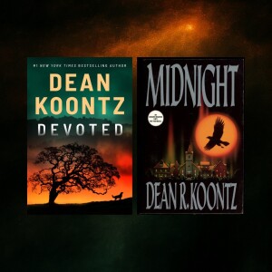 Dean R Koontz, MIDNIGHT & DEVOTED
