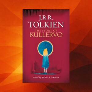 JRR Tolkien, THE STORY OF KULLERVO