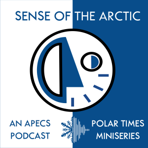 Sense of the Arctic: Episode 6