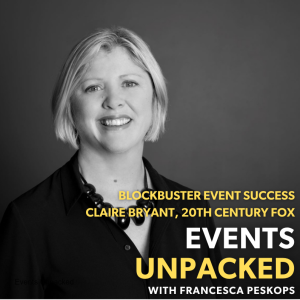 Blockbuster Event Success at 20th Century Fox with Claire Bryant