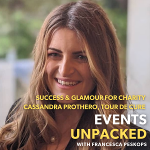Success & Glamour for Charity with Cassandra Prothero, Tour de Cure
