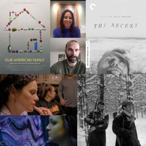 Our American Family Interview With Halle Adelman and Sean King O’Grady, Larisa Shepitko (The Ascent) Spotlight