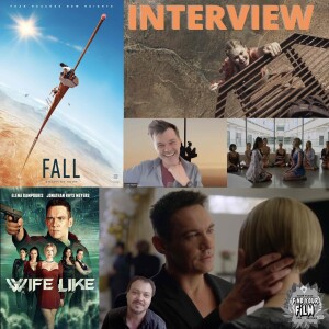 FYF Hodgepod: Interviews with Directors Scott Mann (Fall) and James Bird (Wifelike)