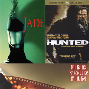 William Friedkin’s ”Jade (Director’s Cut)” And ”The Hunted”