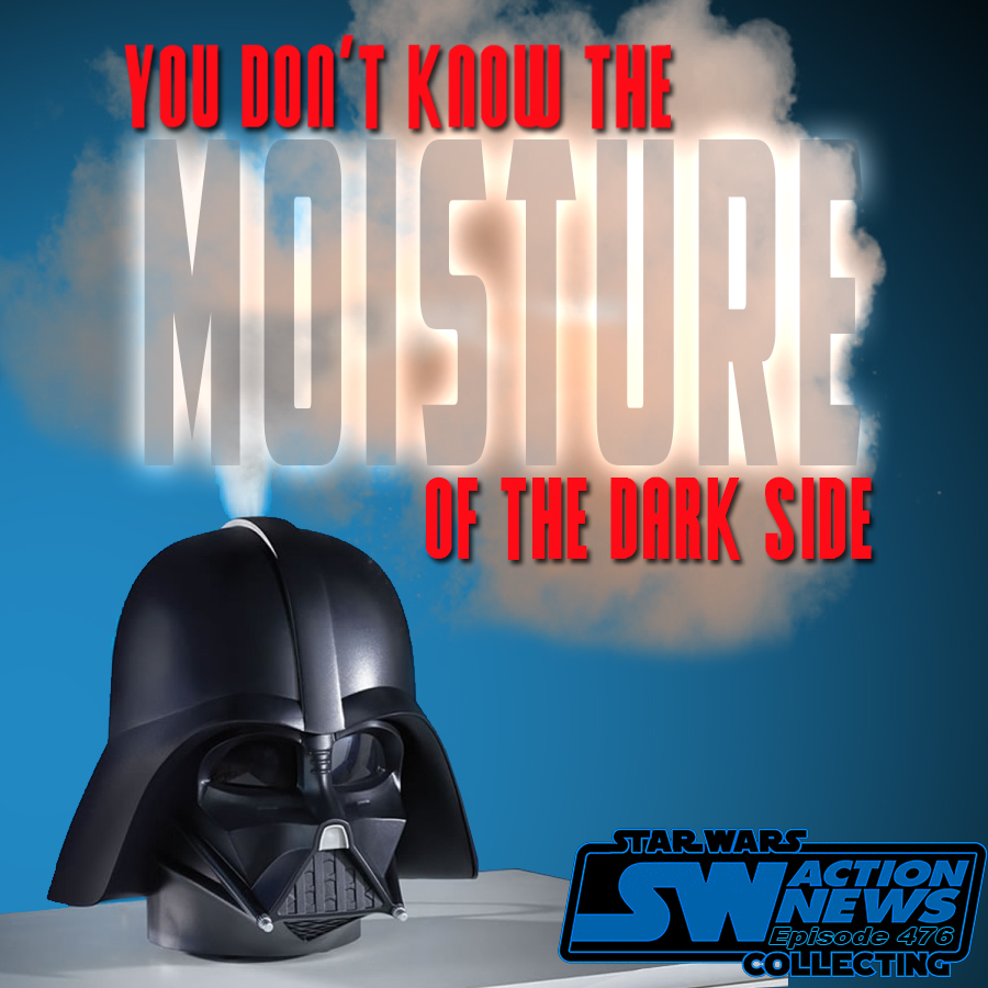 Episode 476: You Don’t Know the Moistness of the Dark Side
