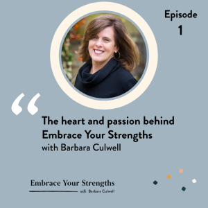 Welcome to Embrace Your Strengths