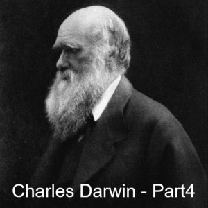 Charles Darwin - Part4