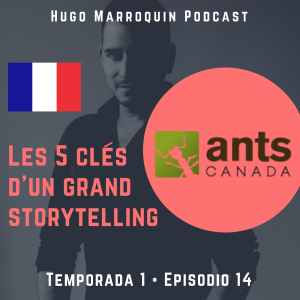 [français]  5 clés pour un storytelling puissant