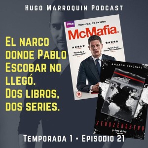 El narco donde Pablo Escobar no llegó. Dos libros, dos series.