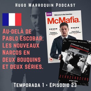 [français] Au-delà de Pablo Escobar. Les nouveaux Narcos en 2 bouquins et 2 séries