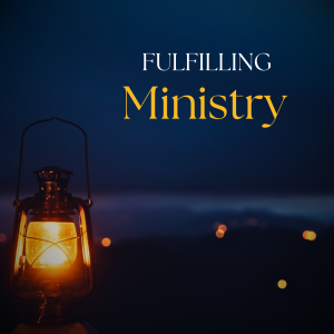 Fulfilling Ministry: A Life for a Life (Pt. 2)