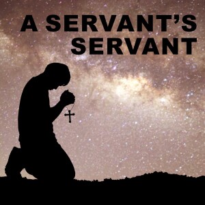 A Servant’s Servant: A Revelation that Empowers Strategy for Triumph