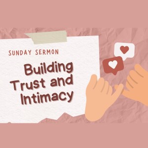 Building Trust and Intimacy