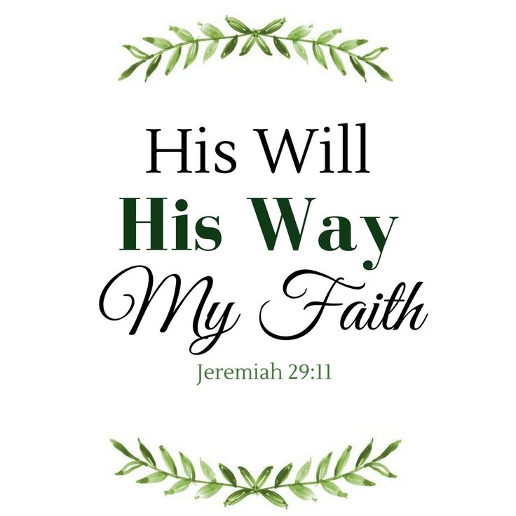 His Will, His Way! (5/24/17)