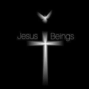 Jesus Beings: What Are You Thinking?