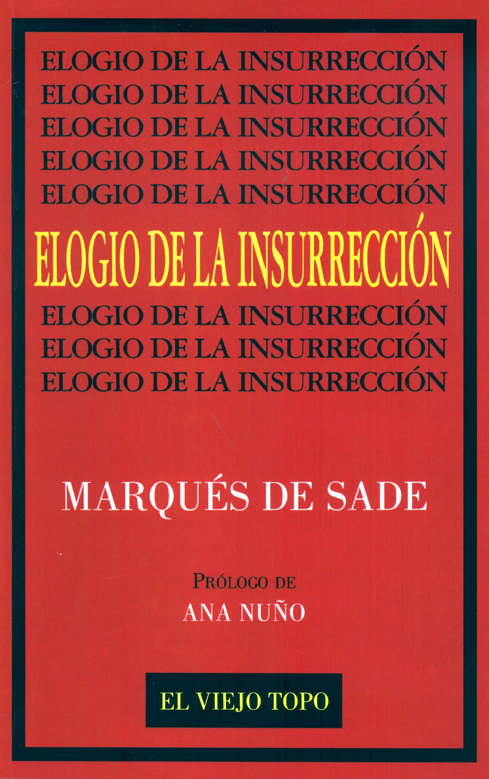 Elogio de la insurrección