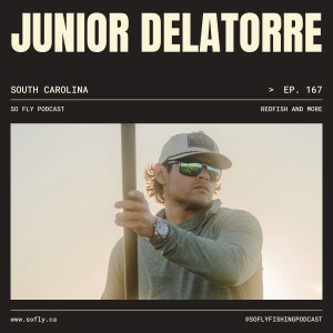 EP 167 South Carolina with Junior Delatorre