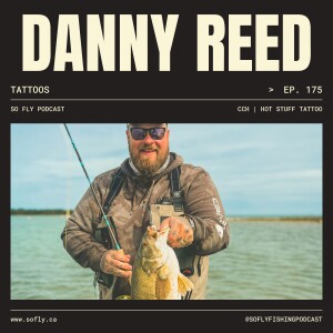 EP 175 Tattoo Artist Danny Reed of Crooked Creek Holler