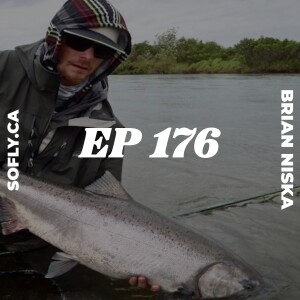 EP 176 Brian Niska of Skeena Spey Riverside Fishing Lodge