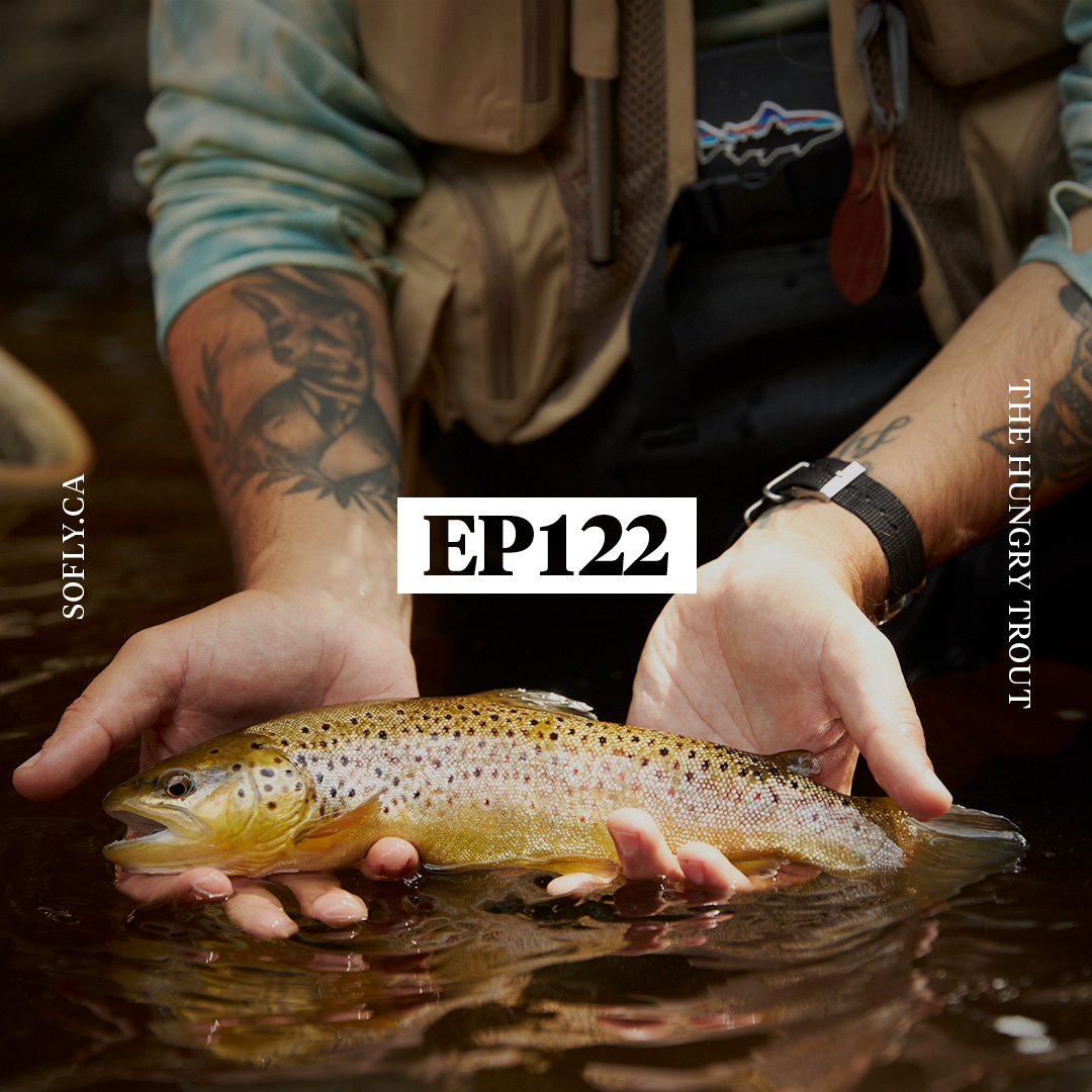 EP 122 The Hungry Trout in Upstate New York
