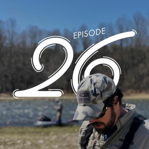 EP 26 Ian Troup and Competitive Fly Angling
