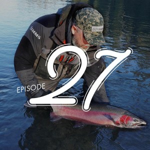 EP 27 Ray Blades from Ontario Out of Doors