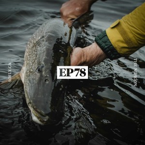 EP 78 Exploring Nipigon With Matt and Nick