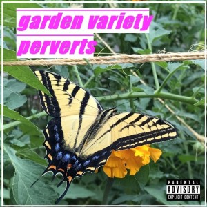 Stark Naked Bare-Ass Soils  - Garden Variety Perverts