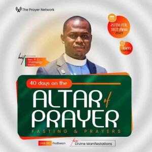 40Days on the Altar of Prayer,Day 3