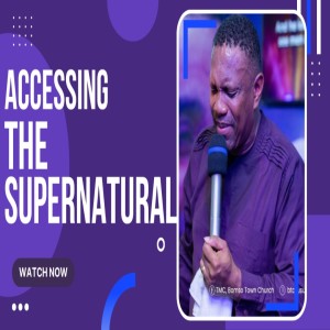 Accessing The Supernatural