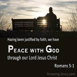 Sermon: “Practicing Peace” Romans 5:1