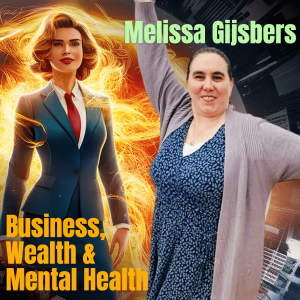 Embracing Neurodiversity: Melissa Gijsbers on Business and Writing