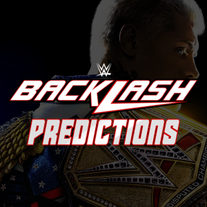 WWE Backlash 2024 Official Predictions