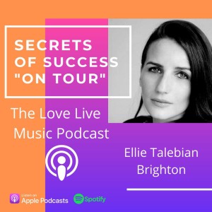 S2 Ep2 Secrets of Success "OnTour" with Mental Health specialist Ellie Talebian