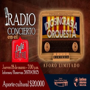 Radio Concierto 18 de Marzo de 2021 Con Idiosincrasia Orquesta
