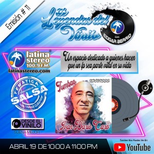 Las leyendas del vinilo - Ivan Dario Caro - 19 de Abril de 2021