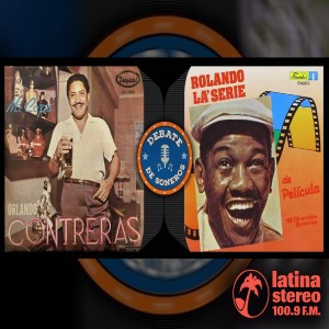 Debate de Soneros - Orlando Contreras & Rolando La Serie - Viernes 13 de Agosto de 2021