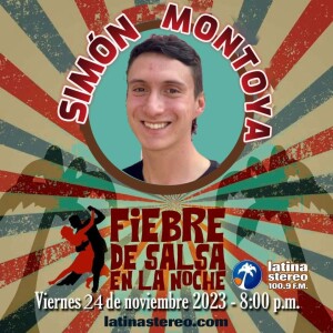 FIEBRE DE SALSA - SIMON MONTOYA - 24 DE NOVIEMBRE DE 2023