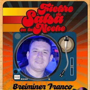 FIEBRE DE SALSA - BREIMINER FRANCO  - 05 DE ABRIL DE 2024