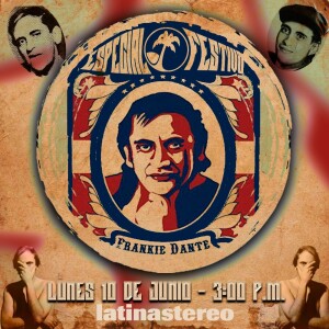 Especial de festivo - Frankie Dante - 10 de junio de 2024