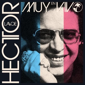 Especial de festivo - Hector Lavoe Muy En Vivo - 01 de julio de 2024