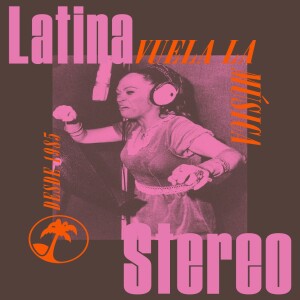 Sentimiento Latino - Jueves 12 de junio de 2025 - Boleros desde el vinilo con La Lupe
